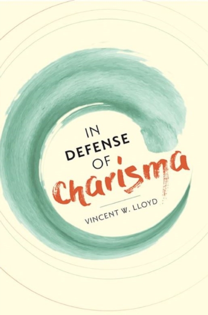 In Defense of Charisma, Paperback / softback Book