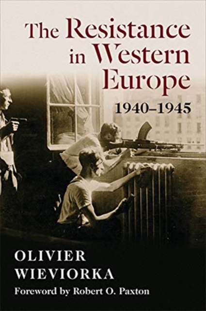The Resistance in Western Europe, 1940-1945, Paperback / softback Book