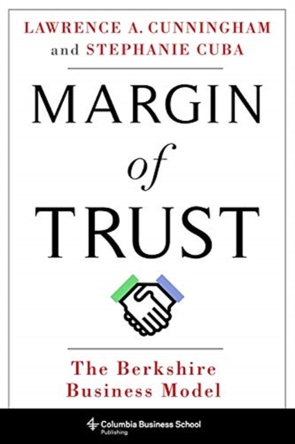 Margin of Trust : The Berkshire Business Model, Hardback Book