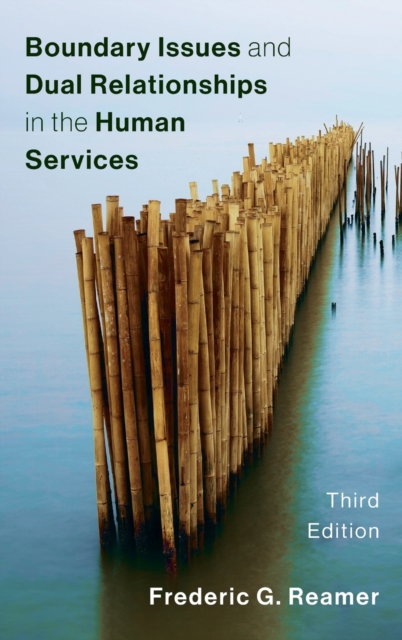 Boundary Issues and Dual Relationships in the Human Services, Hardback Book