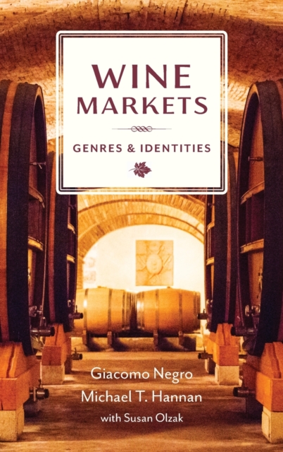 Wine Markets : Genres and Identities, Hardback Book