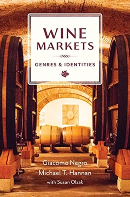 Wine Markets : Genres and Identities, Paperback / softback Book