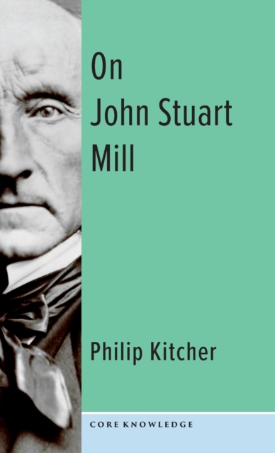 On John Stuart Mill, Hardback Book