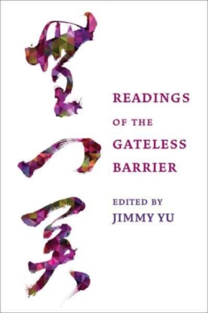 Readings of the Gateless Barrier, Paperback / softback Book