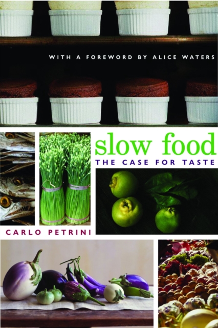 Slow Food : The Case for Taste, EPUB eBook