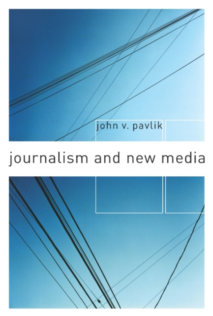 Journalism and New Media, EPUB eBook