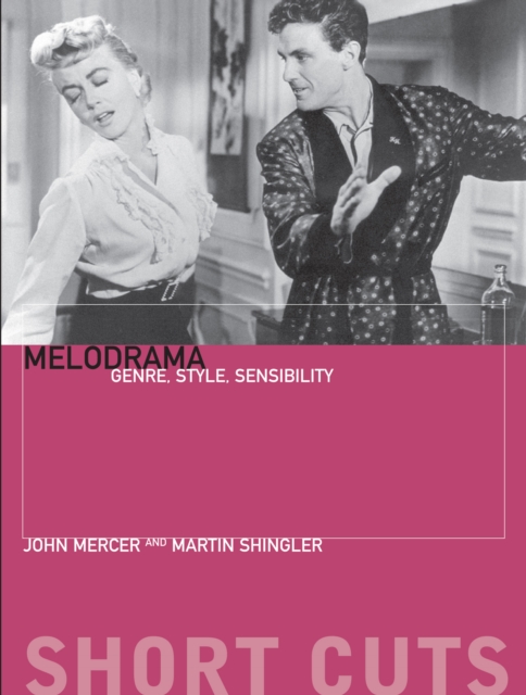 Melodrama : Genre, Style and Sensibility, EPUB eBook