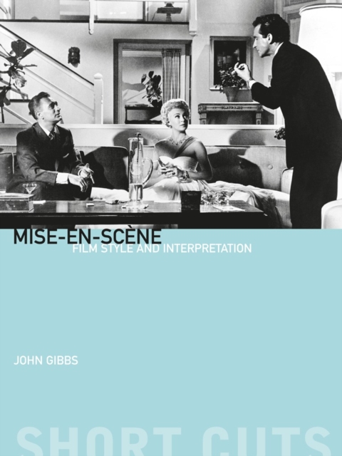 Mise-en-scene : Film Style and Interpretation, EPUB eBook