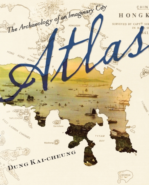 Atlas : The Archaeology of an Imaginary City, EPUB eBook