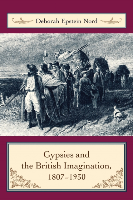 Gypsies and the British Imagination, 1807-1930, EPUB eBook