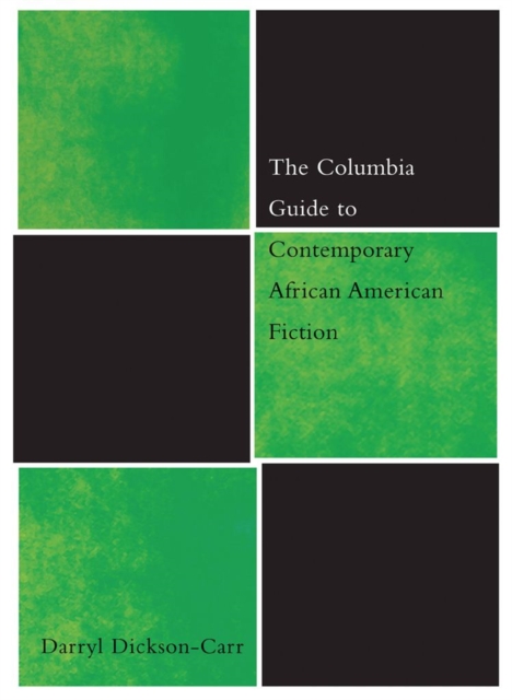 The Columbia Guide to Contemporary African American Fiction, EPUB eBook