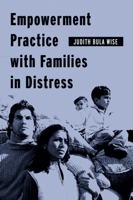 Empowerment Practice with Families in Distress, EPUB eBook