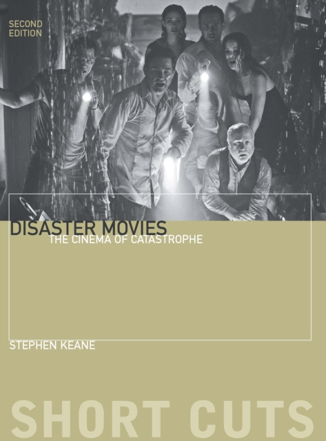 Disaster Movies : The Cinema of Catastrophe, EPUB eBook