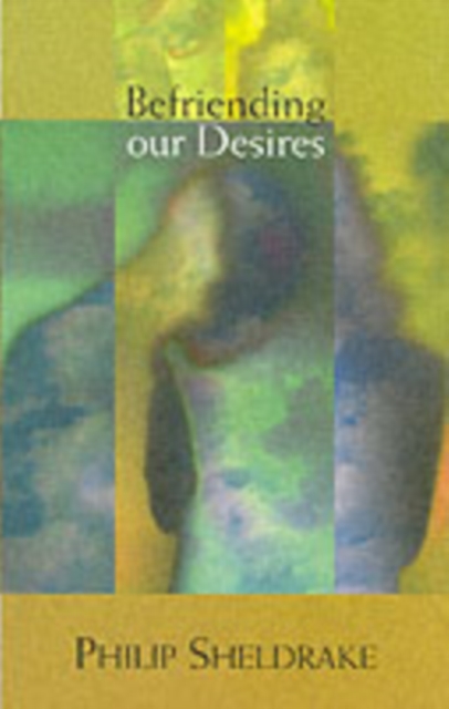 Befriending Our Desires, Paperback / softback Book