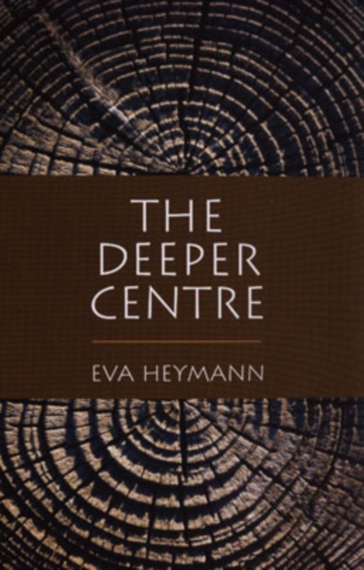 The Deeper Centre, Paperback / softback Book