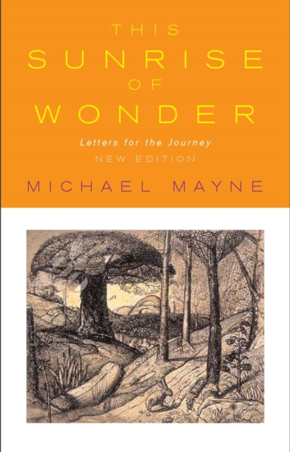 This Sunrise of Wonder : Letters for the Journey, Paperback / softback Book