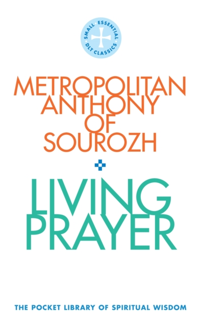 Living Prayer : The Pocket Library of Spiritual Wisdom, EPUB eBook
