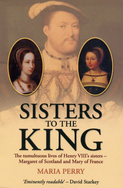 Sisters to the King, Paperback Book