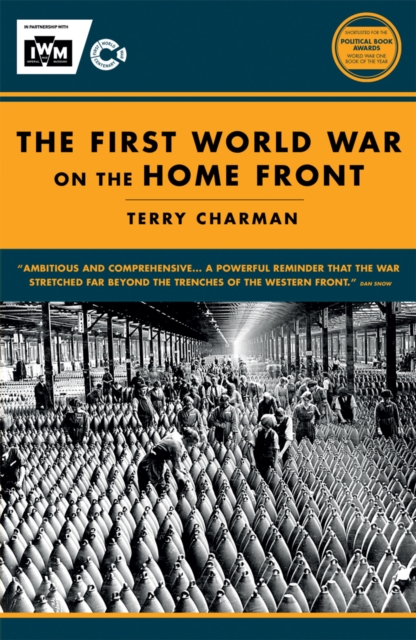 IWM First World War on the Home Front, Paperback / softback Book