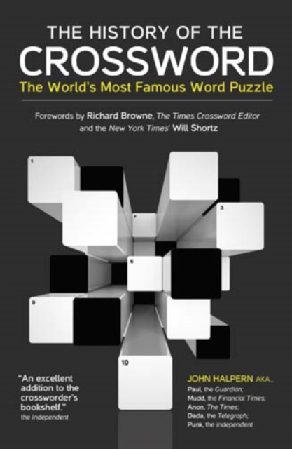 The Story of the Crossword : More than 100 years of the world's most popular puzzle, Paperback / softback Book