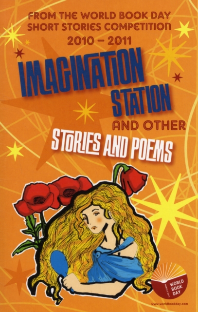 Imagination Station and Other Stories and Poems, Paperback Book