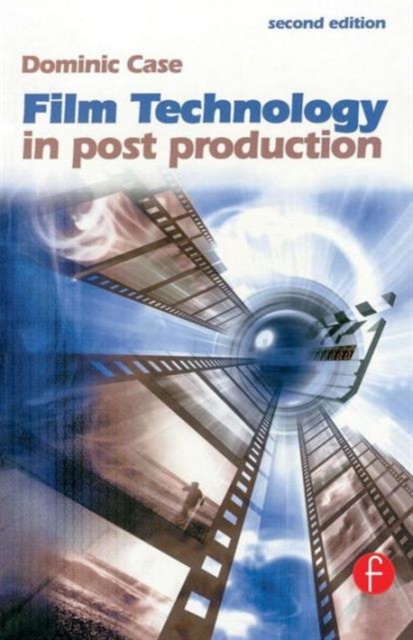 Film Technology in Post Production, Paperback / softback Book