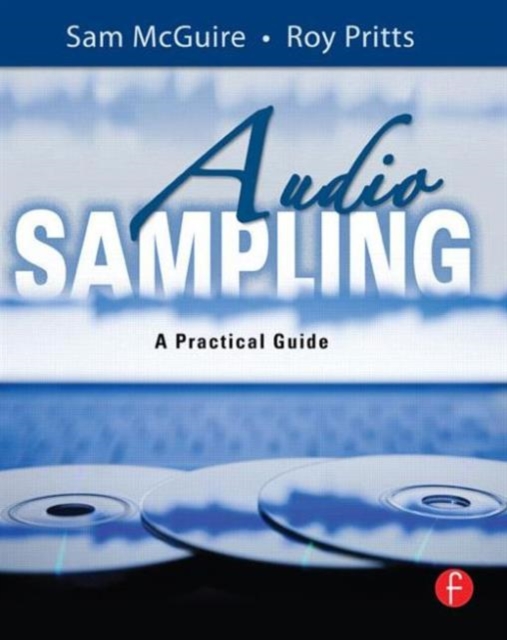 Audio Sampling : A Practical Guide, Paperback / softback Book