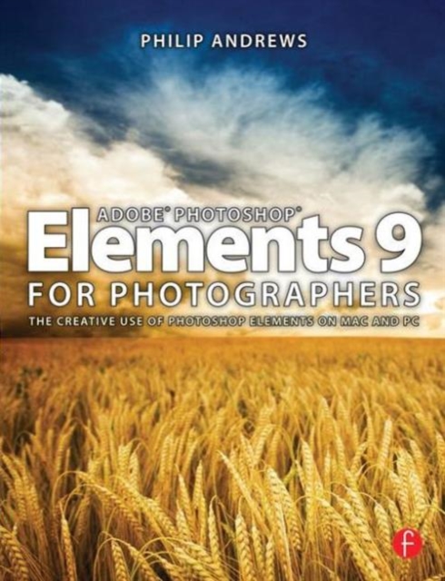 Adobe Photoshop Elements 9 for Photographers, Paperback / softback Book
