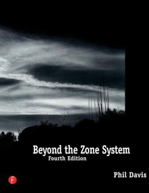 Beyond the Zone System, Paperback / softback Book
