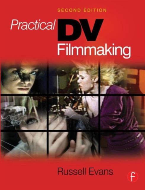 Practical DV Filmmaking, Paperback / softback Book