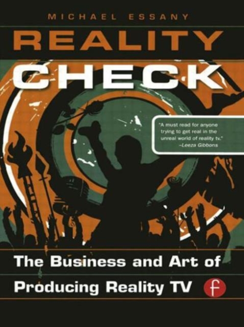 Reality Check: The Business and Art of Producing Reality TV, Paperback / softback Book