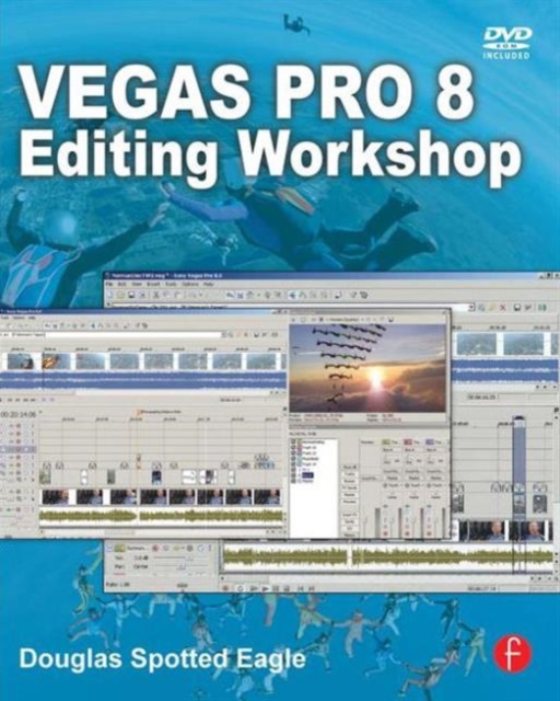 Vegas Pro 8 Editing Workshop, Paperback / softback Book
