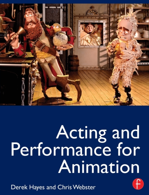 Acting and Performance for Animation, Paperback / softback Book