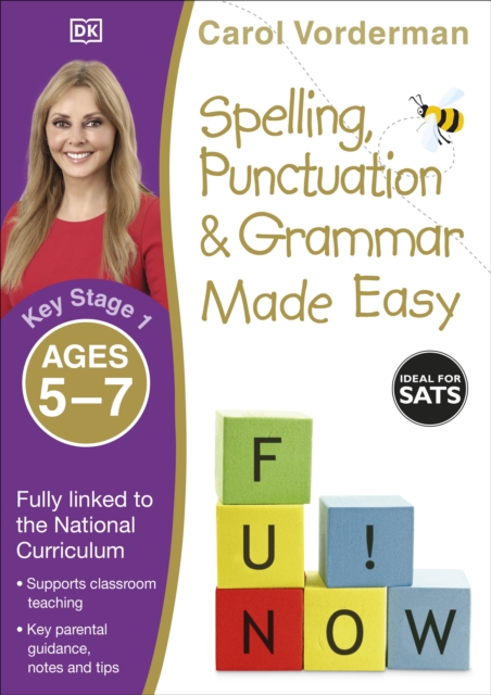 Spelling, Punctuation & Grammar Made Easy, Ages 5-7 (Key Stage 1) : Supports the National Curriculum, English Exercise Book, Paperback / softback Book