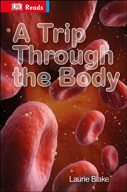 A Trip Through the Body, EPUB eBook