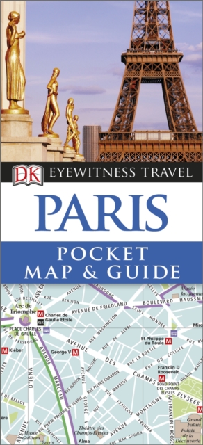 DK Eyewitness Paris Pocket Map and Guide, Paperback / softback Book