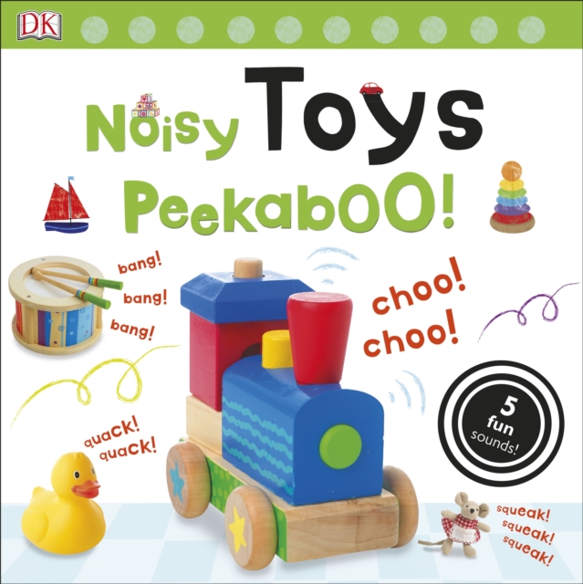Noisy Toys Peekaboo!, Board book Book