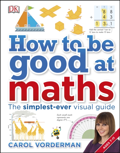 How to be Good at Maths : The Simplest-Ever Visual Guide, PDF eBook