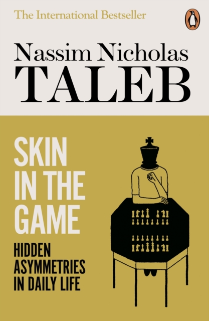 Skin in the Game : Hidden Asymmetries in Daily Life, EPUB eBook