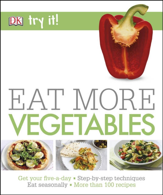 Eat More Vegetables, Paperback / softback Book
