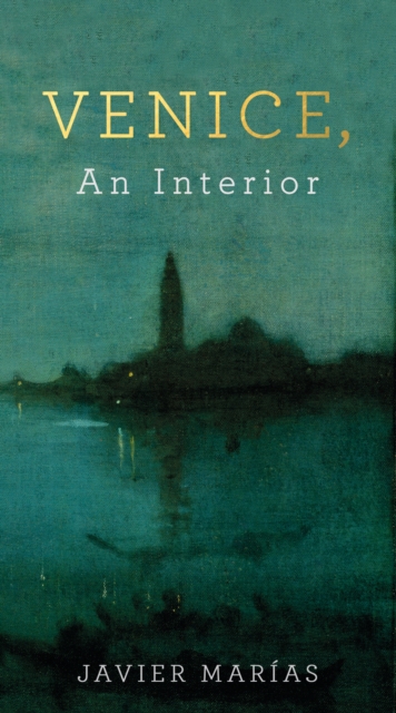 Venice, An Interior, Paperback / softback Book