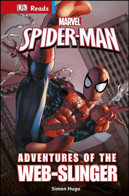 Marvel Spider-Man Adventures of the Web-Slinger, Hardback Book