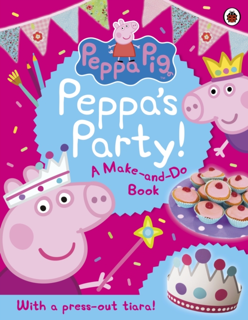 Peppa Pig: Peppa's Party, Paperback / softback Book