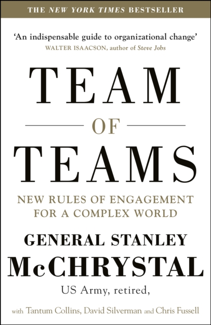 Team of Teams : New Rules of Engagement for a Complex World, EPUB eBook
