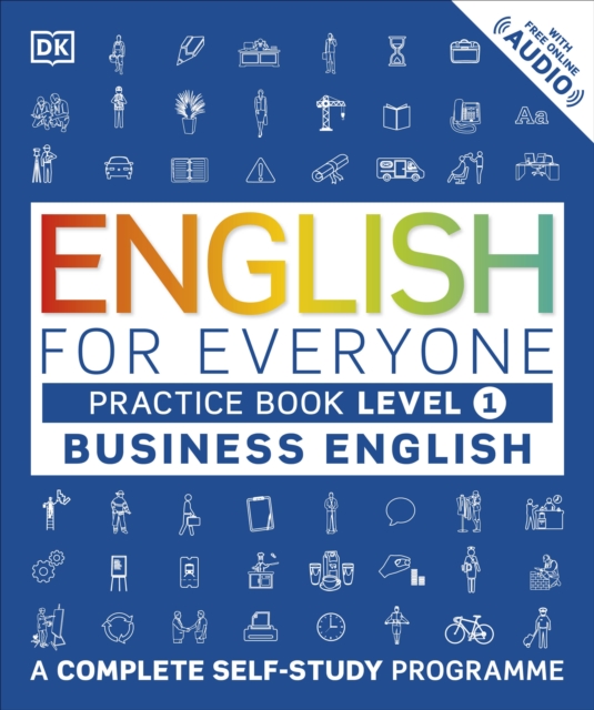 English for Everyone Business English Practice Book Level 1 : A Complete Self-Study Programme, Paperback / softback Book