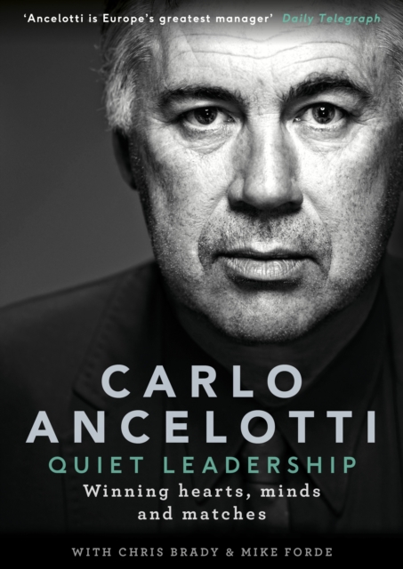 Quiet Leadership : Winning Hearts, Minds and Matches, Hardback Book