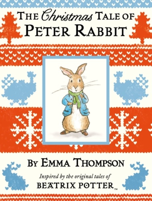The Christmas Tale of Peter Rabbit, Hardback Book