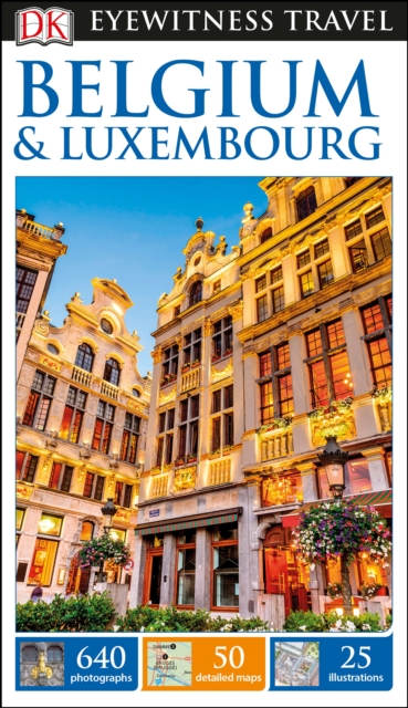 DK Eyewitness Belgium and Luxembourg, Paperback / softback Book