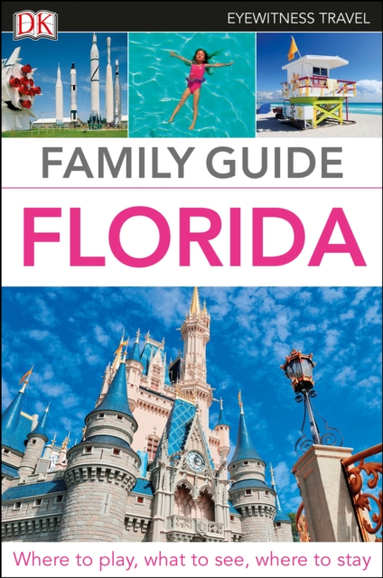 Family Guide Florida, Paperback / softback Book