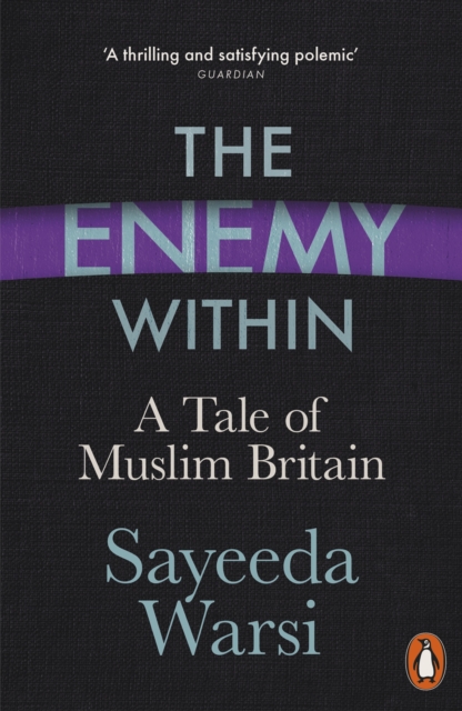 The Enemy Within : A Tale of Muslim Britain, EPUB eBook